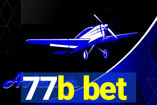 77b bet